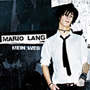 Album »Mein Weg« (Mario Lang)